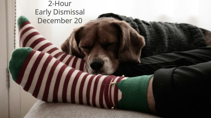 Early Dismissal - December 20